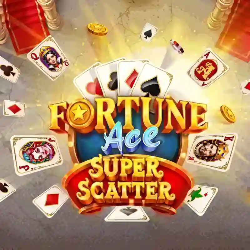 Game Fortune Ace Super Scatter
